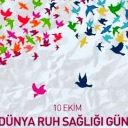 10 Ekim Dünya Ruh Sağlığı Günü Halk Etkinlikleri